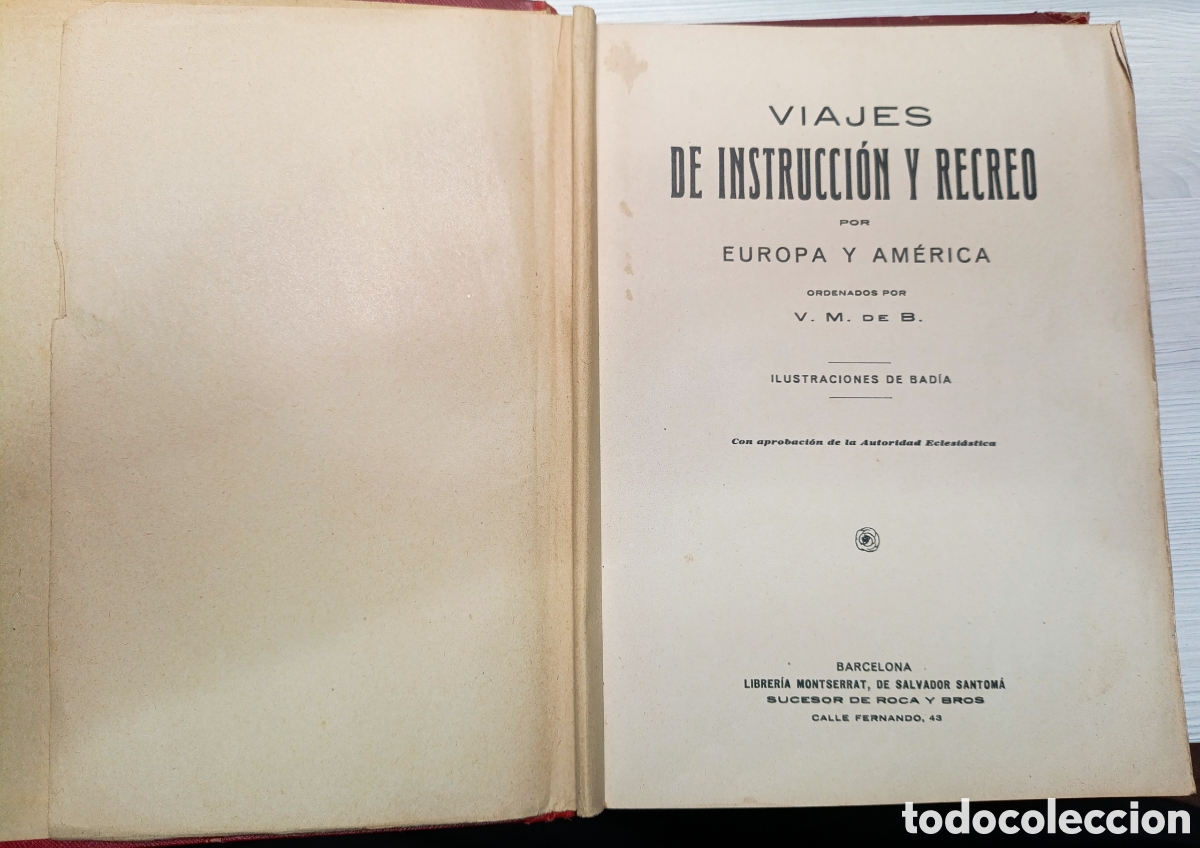 Libros antiguos: Viajes de instrucci&oacute;n y Recreo por Europa y America
