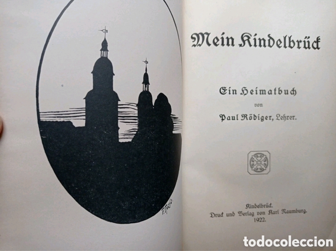 Libros antiguos: Mein Kindelbr&uuml;ck 1922 Heimatbuch alem&aacute;n Deutschland Sachsen Sajonia deutsch