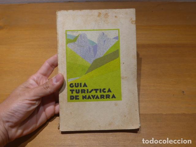 Libros antiguos: Antiguo libro Guia turistica de Navarra de 1929, original.