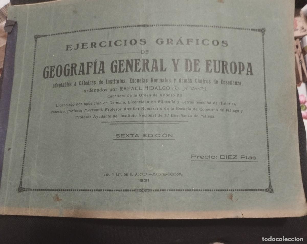Libros antiguos: Ejercicios Gr&aacute;ficos de Geograf&iacute;a Universal de 1931