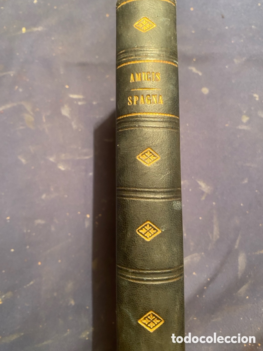 Libros antiguos: EDMONDO AMICIS: - SPAGNA - (FIRENZE, 1881)
