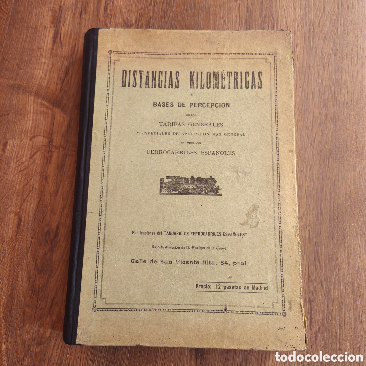 Libros antiguos: Joya de Colecci&oacute;n: Libro de Distancias Kilom&eacute;tricas y Ferrocarriles de Espa&ntilde;a y Portugal (1928)