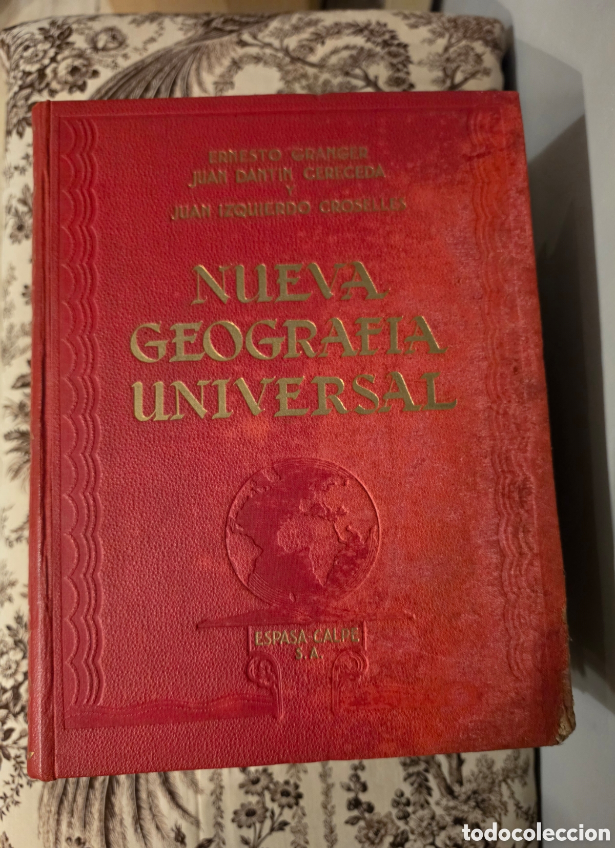 Libros antiguos: NUEVA GEOGRAF&Iacute;A UNIVERSAL - ERNESTO GRANGER / DANT&Iacute;N CERECEDA - ESPASA-CALPE 1928 - 3 TOMOS (COMPLET