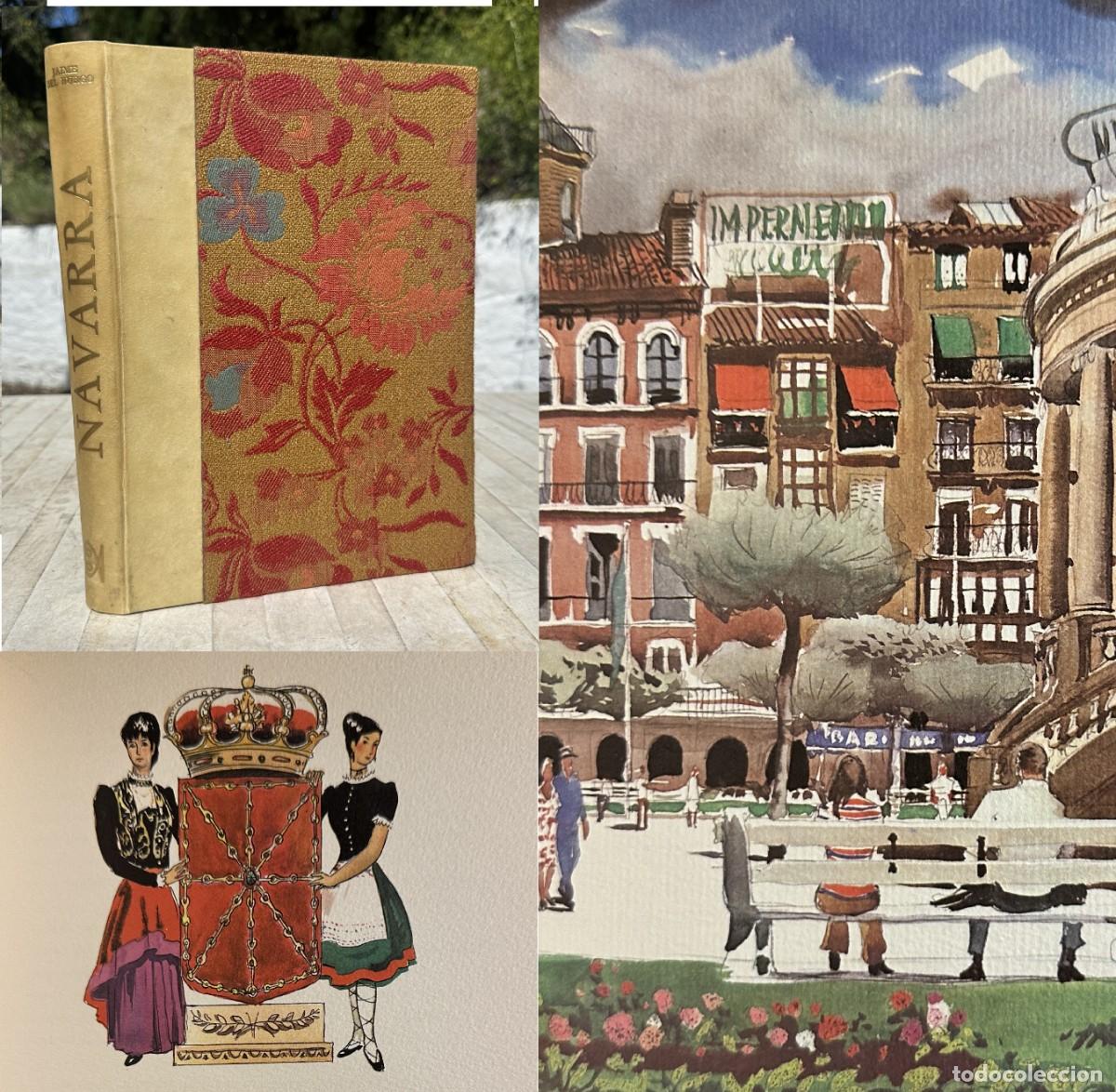 Libros antiguos: NAVARRA POR JAIME DEL BURGO - ILUSTRACIONES DE FEDERICO LLOVERAS -