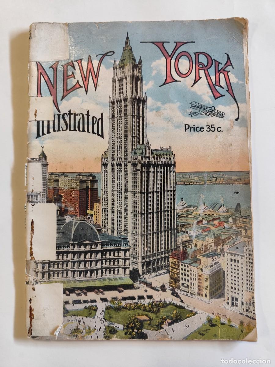 Libros antiguos: LIBRO REVISTA NEW YORK ILLUSTRATED, PRINCIPIO DE 1900, DIFERENTES FOTOS DE LA CIUDAD