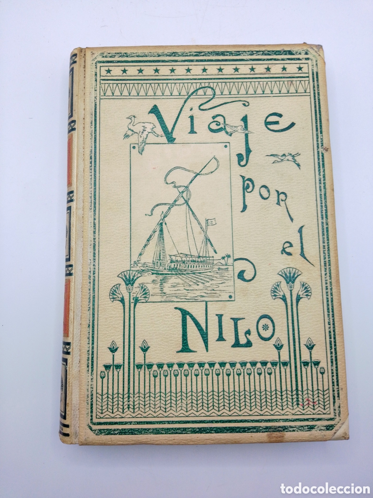 Libros antiguos: 1890. Viaje por el Nilo - E. V. Gonzenbach. Montaner y Sim&oacute;n. Ilustrado por Mainella.