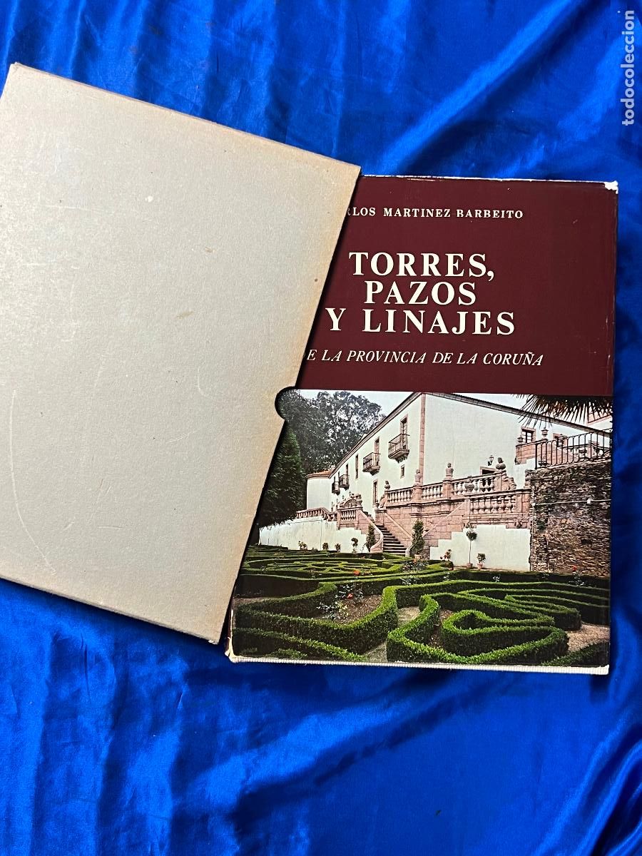 Libros antiguos: Torres, Pazos y Linajes de la Provincia de La Coru&ntilde;a - Carlos Mart&iacute;nez Babeito