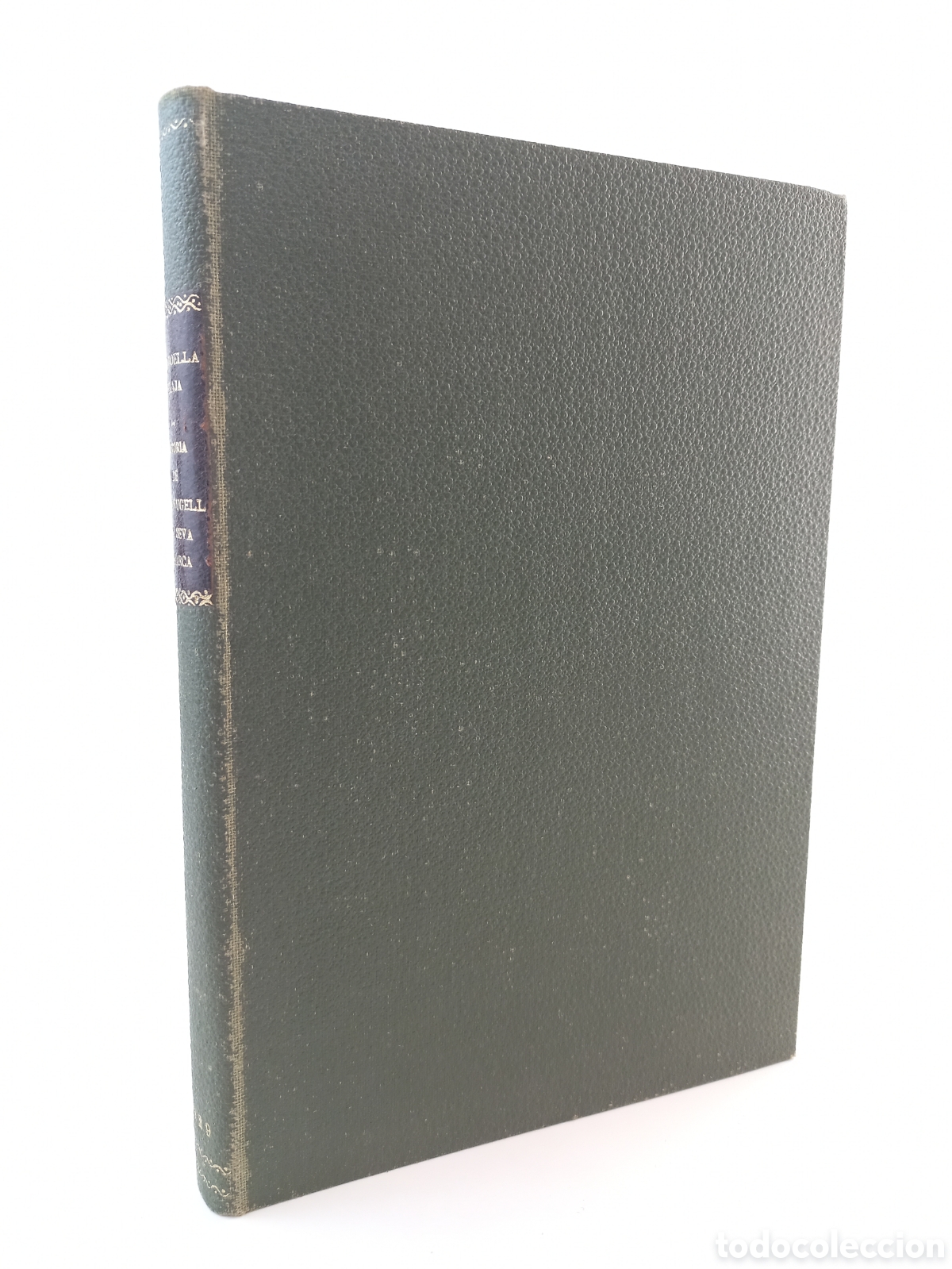 Libros antiguos: Historia de Palafrugell i la seca Comarca. Torroella I Plaja, 1929. Catal&aacute;n.
