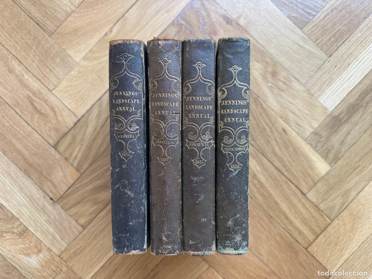 Libros antiguos: Jennings' Landscape Annual, Tourist in Spain, 1835-1838