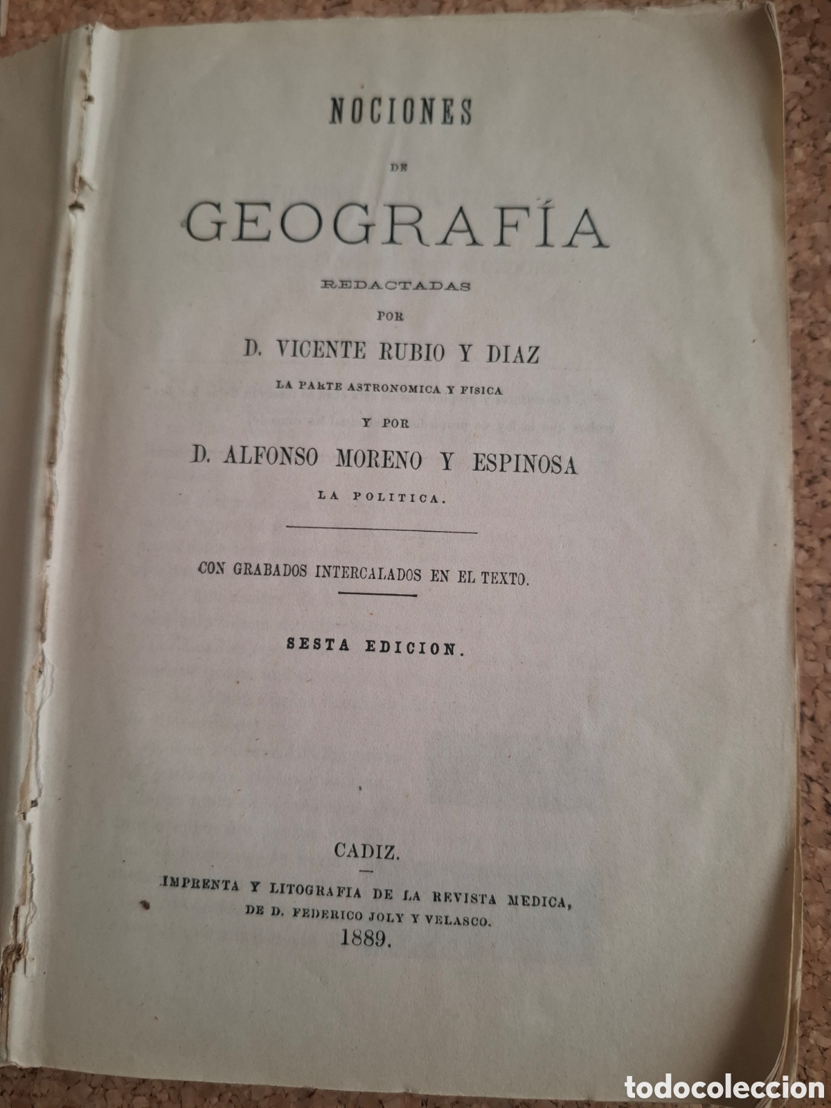 Libros antiguos: Nociones de geograf&iacute;a - Vicente Rubio y Diaz - 1889
