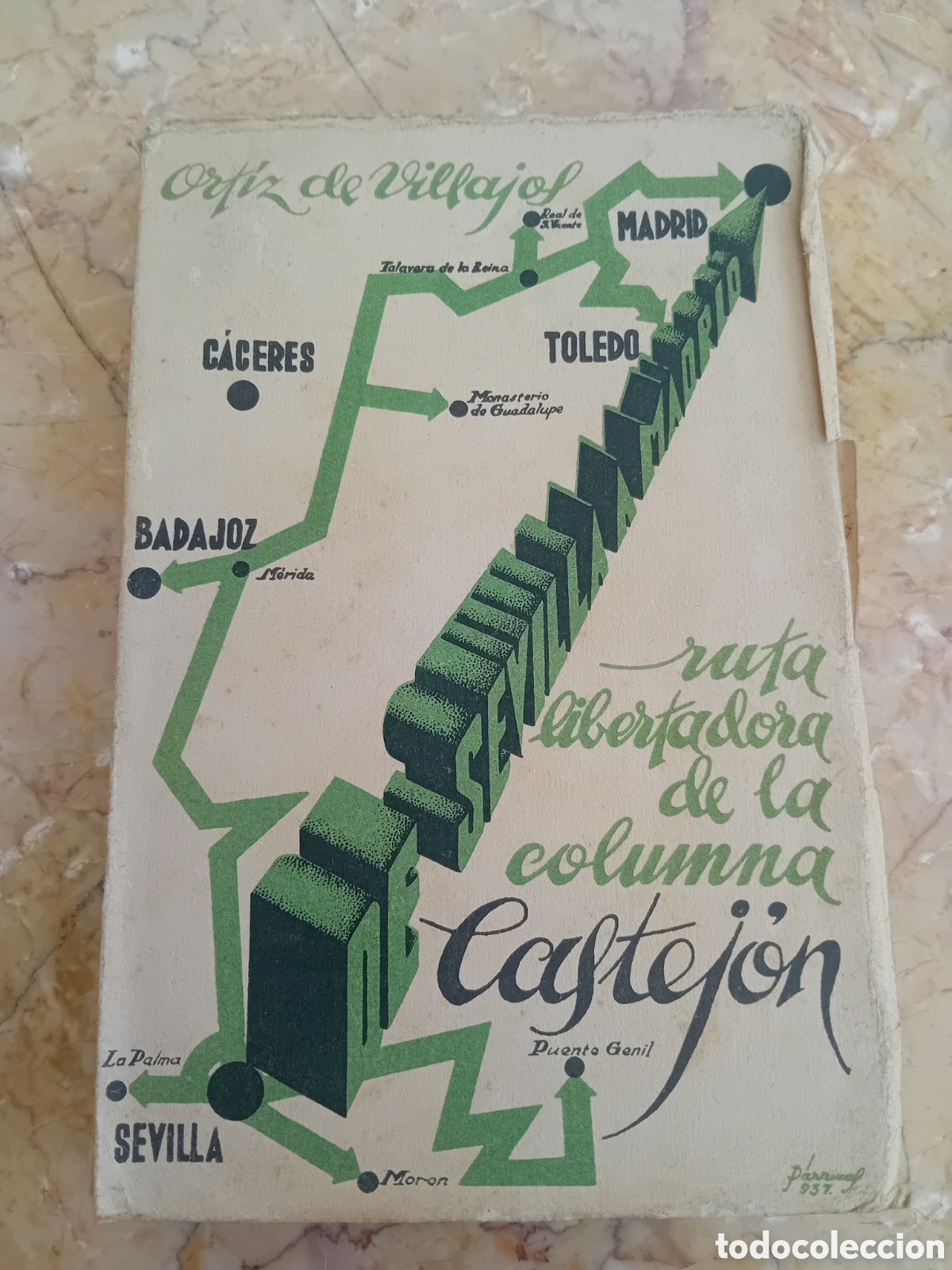 Antiquarische B&uuml;cher: De Sevilla a Madrid. Ruta libertadora de la columna Castej&oacute;n - Ortiz de Villajos, C. G.
