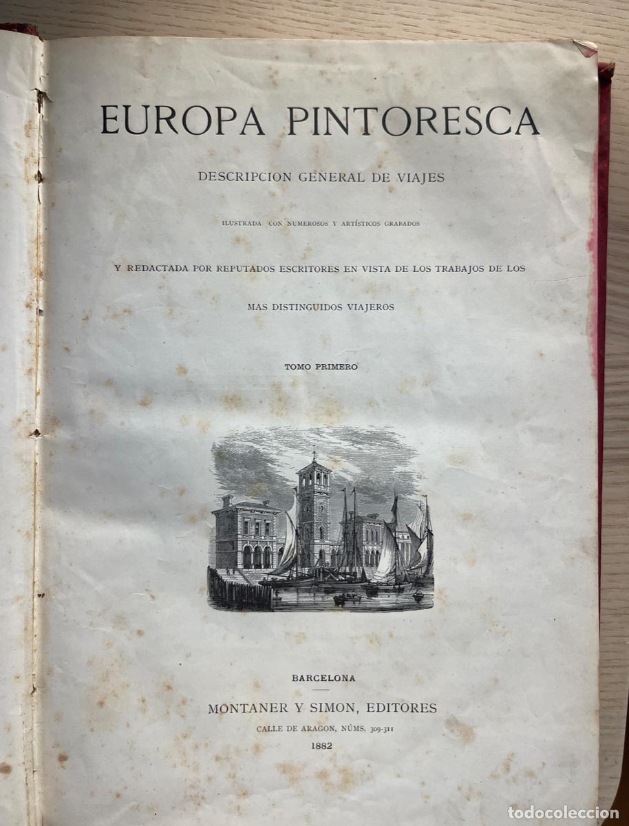 Antiquarische B&uuml;cher: &ldquo;Europa Pintoresca. Descripci&oacute;n General de Viajes. Tomo I&rdquo;, editado por Montaner y Sim&oacute;n en 1882.