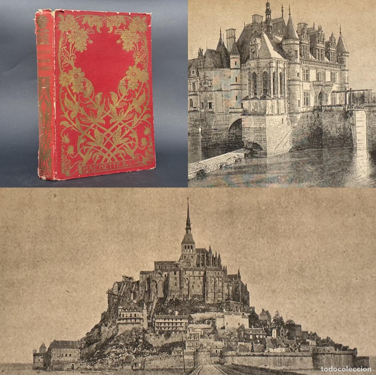 Libros antiguos: a&ntilde;o 1909 - EXCURSIONES EN FRANCIA - GRABADOS ILUSTRACIONES - VIAJES
