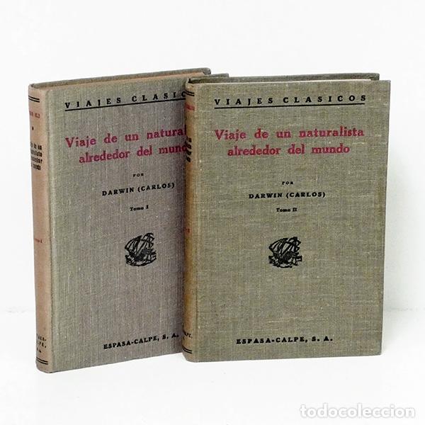 Libros antiguos: DARWIN. Diario del viaje de un naturalista alrededor del mundo en el nav&iacute;o de S. M., &rdquo;Beagle&rdquo;. 1921