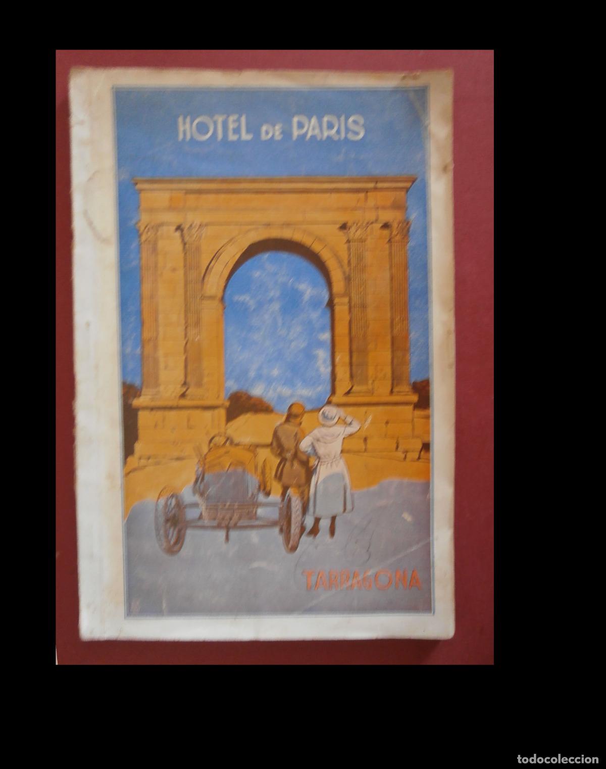 Libros antiguos: Tarragona. Hotel Par&iacute;s. Folleto de Turismo de Tarragona