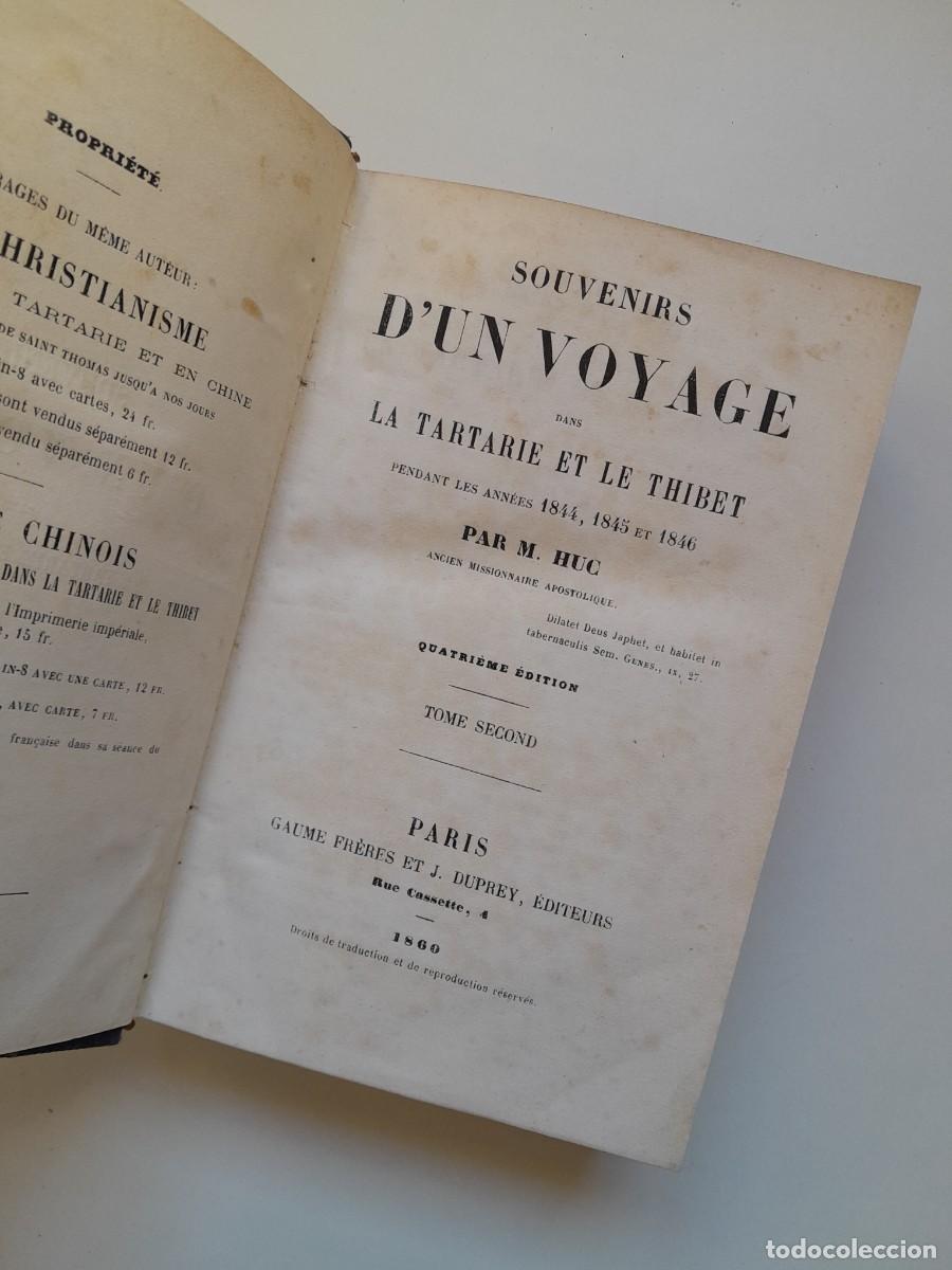 Libros antiguos: SOUVENIR D'UN VOYAGE DANS LA TARTARIE ET LE THIBET (ORIGINAL Y FACS&Iacute;MIL) - M. HUC (1860-1925)