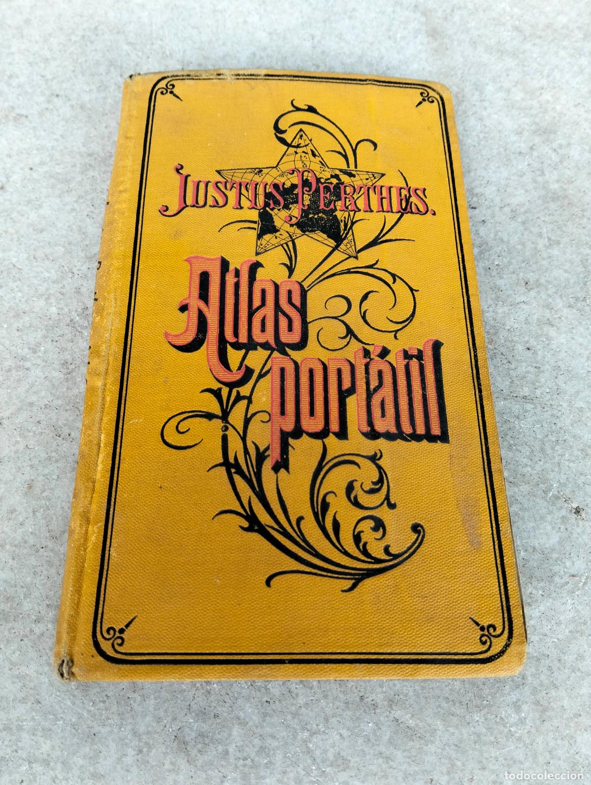 Antiquarische B&uuml;cher: Atlas port&aacute;til por Justus Perthus 28 mapas coloridos grabados en cobre 1906