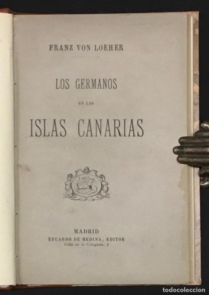 Libros antiguos: LOS GERMANOS EN LAS ISLAS CANARIAS. - LOEHER, Franz Von. c.1886.