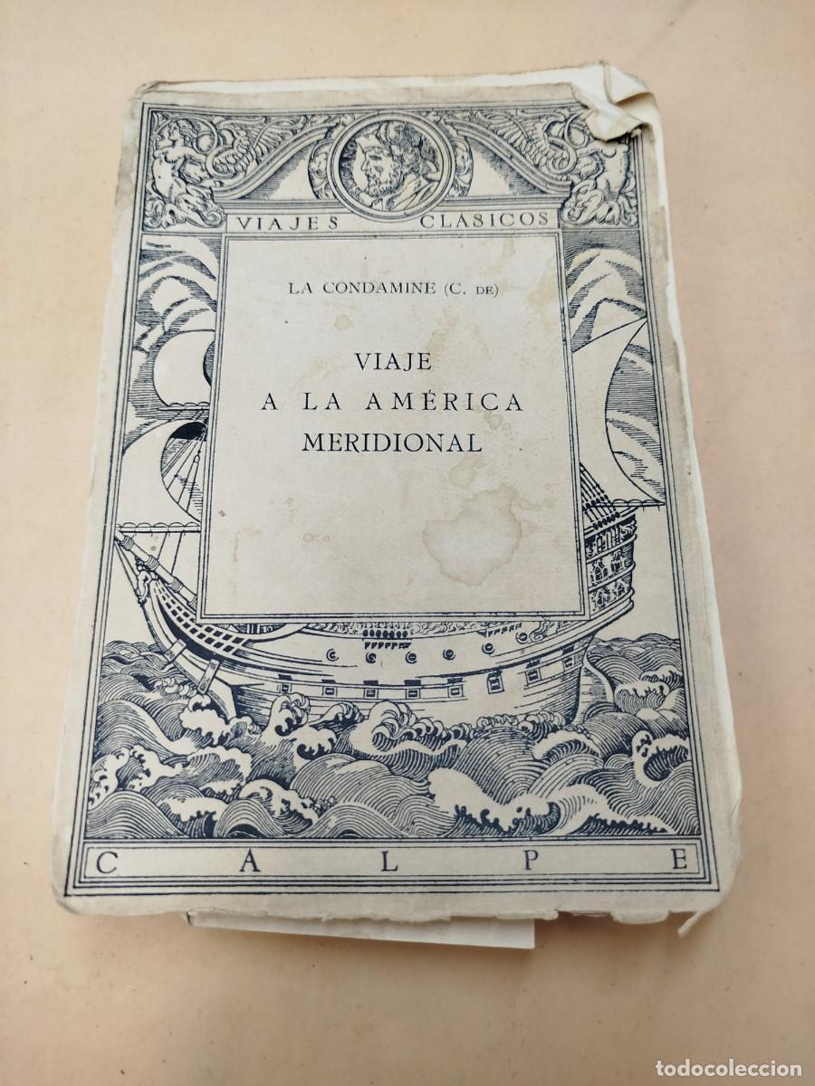 Libros antiguos: VIAJE A LA AMERICA MERIDIONAL LA CONDAMINE