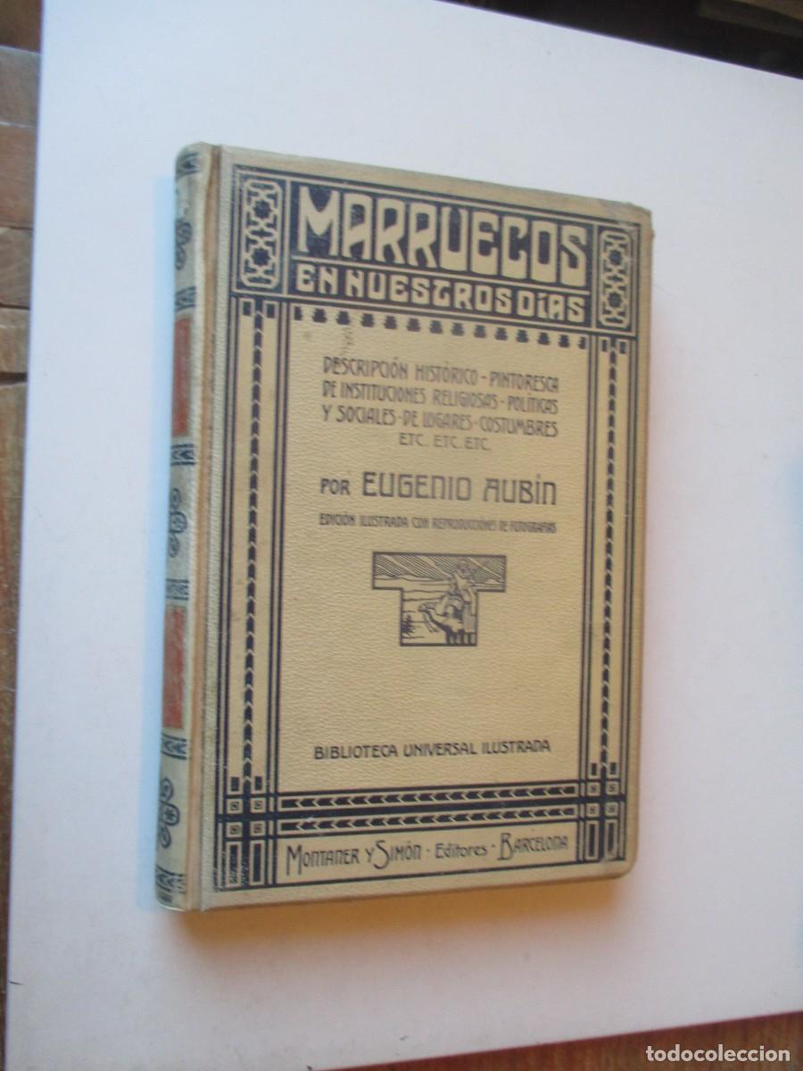 Libros antiguos: EUGENIO AUB&Iacute;N Marruecos en nuestros d&iacute;as W40669