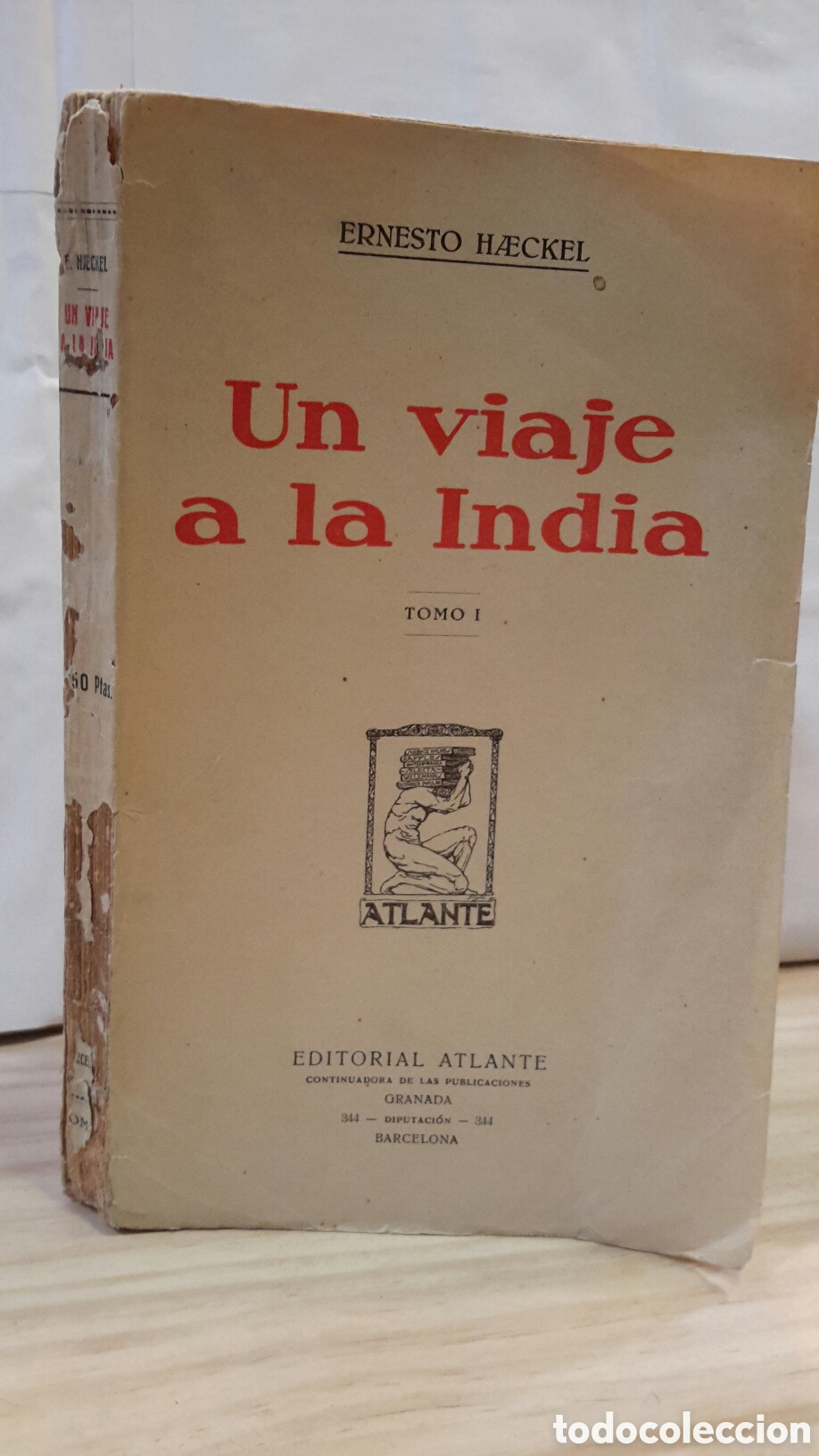 Livros antigos: Ernesto Haeckel - un viaje a la India tomo I