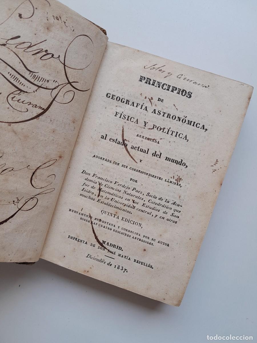 Libros antiguos: PRINCIPIOS DE GEOGRAF&Iacute;A ASTRON&Oacute;MICA, F&Iacute;SICA Y POL&Iacute;TICA - FRANCISCO VERDEJO PAEZ (IMP. JOS&Eacute; MARIA REP