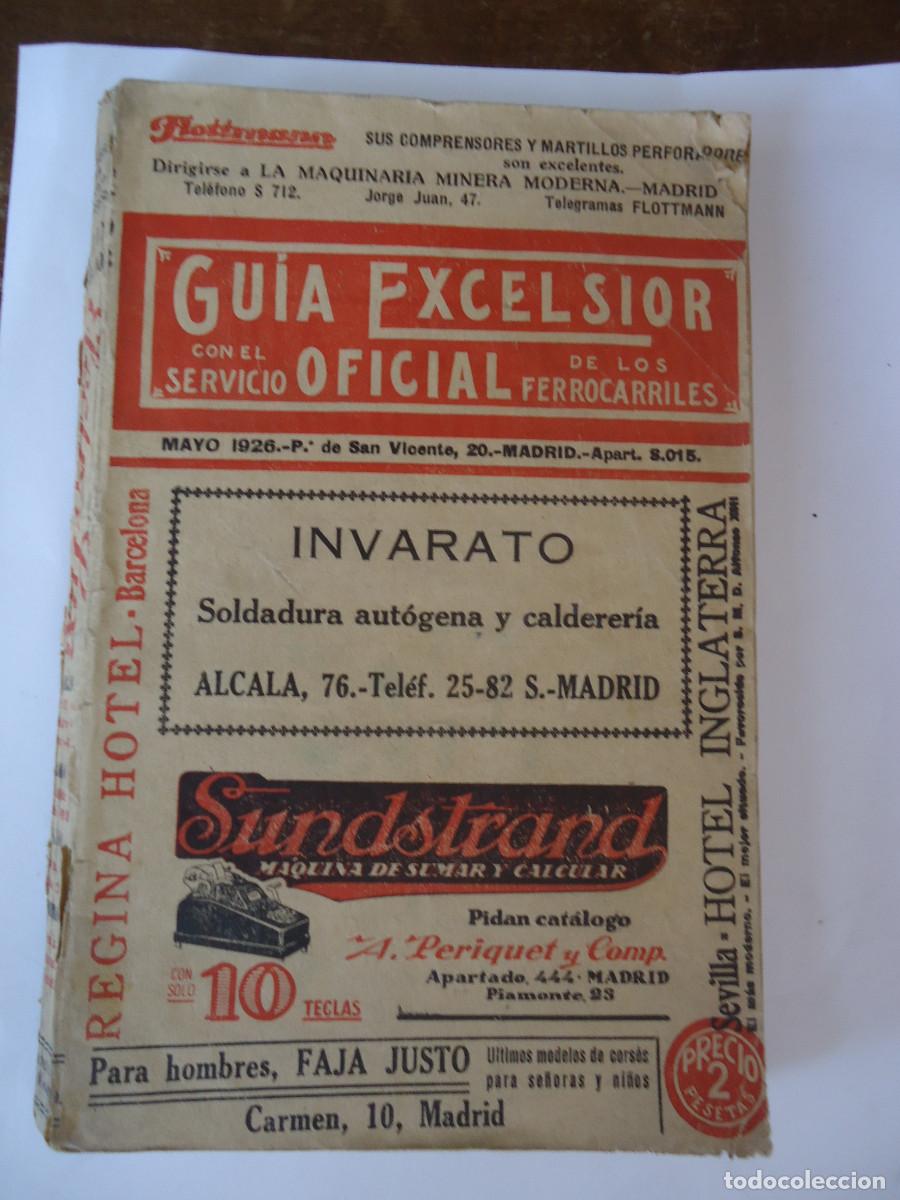Old books: GUIA EXCELSIOR CON EL SERVICIO OFICIAL DE LOS FERROCARRILES. 1926