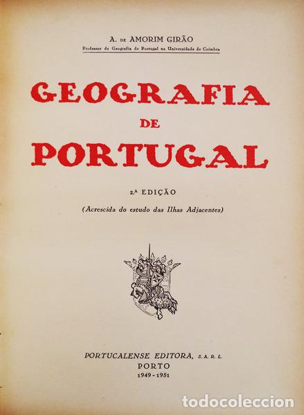 Libros antiguos: AMORIM GIR&Atilde;O. (Aristides de) - GEOGRAFIA DE PORTUGAL.