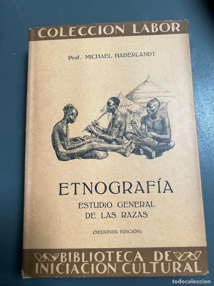 Libros antiguos: ETNOGRAFIA. ESTUDIO GENERAL DE LAS RAZAS. MICHAEL HABERLANDT.