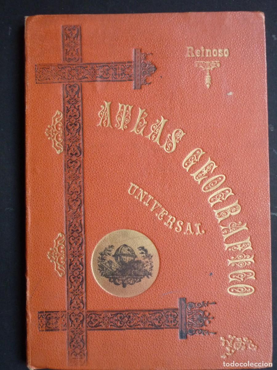 Antiquarische B&uuml;cher: ATLAS GEOGRAFICO UNIVERSAL. REINOSO. A&Ntilde;O 1899
