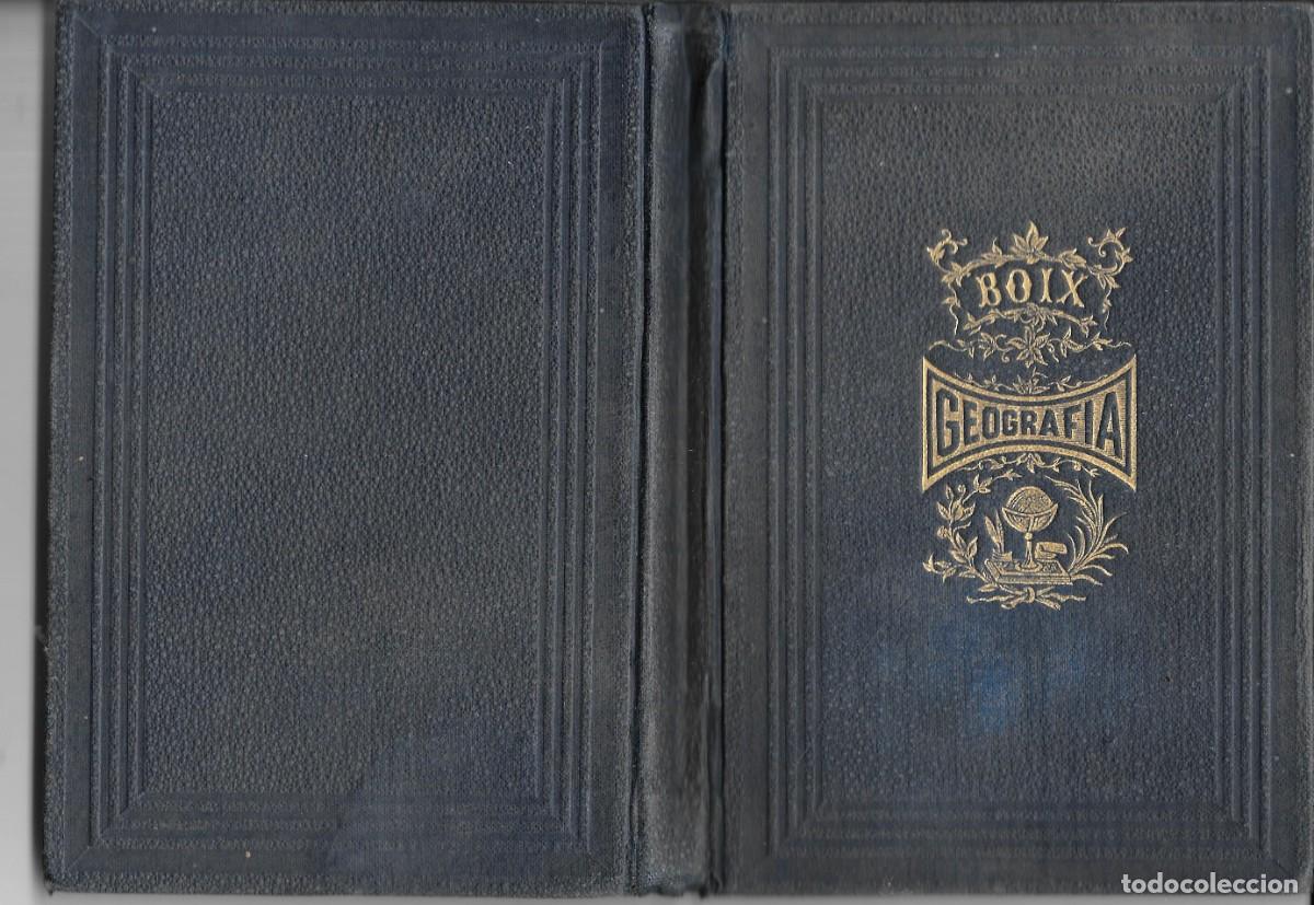 Libros antiguos: Geograf&iacute;a descripitiva. Vicente Boix 1878