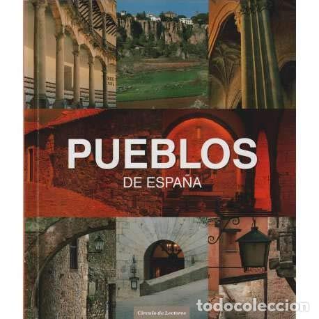 Antiquarische B&uuml;cher: Pueblos de Espa&ntilde;a - varios - Circulo de lectores