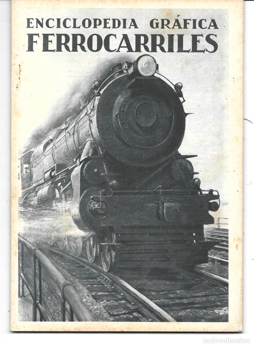 Libros antiguos: DOCUMENTACI&Ograve;N GR&Aacute;FICA FERROCARRILES (1930)