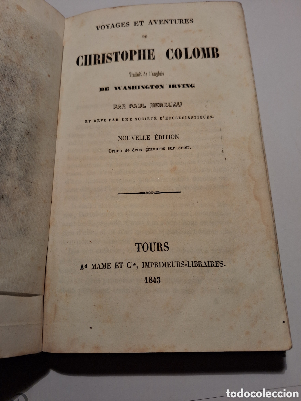 Libros antiguos: VOYAGES Y AVENTURES DE CHRISTOPHE COLOMB DE WASHINGTON IRVING. 1843.