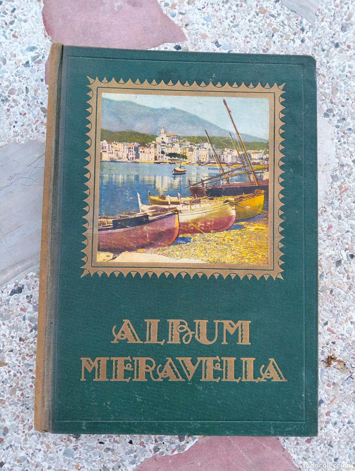 Libros antiguos: Album meravella llibre de belleses naturals i art&iacute;stiques de catalunya volum V 1933 catalonia