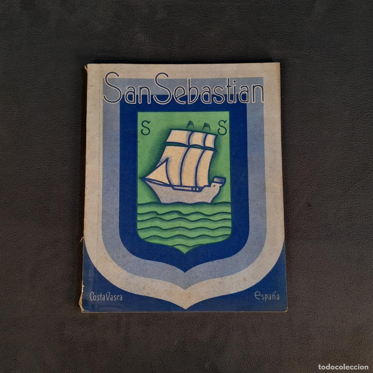 Libros antiguos: L-73. SAN SEBASTI&Aacute;N. COSTA VASCA. CENTRO DE ATRACCI&Oacute;N Y TURISMO. 1934.