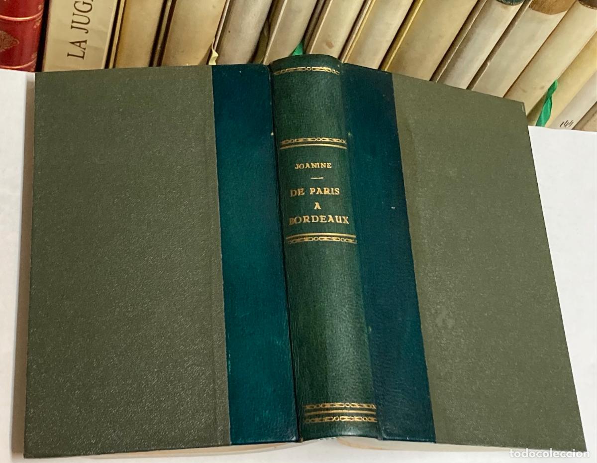 Libros antiguos: A&Ntilde;O 1864 - COLLECTION DE GUIDES JOANNE: DE PAR&Iacute;S A BORDEAUX - GU&Iacute;A DE VIAJES FRANCIA