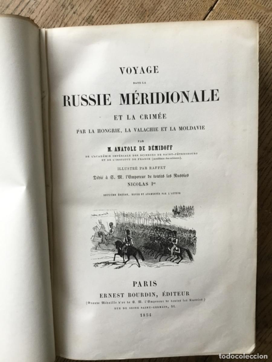 Libros antiguos: ANATOLE DE D&Eacute;MIDOFF // VOYAGE DANNS LA RUSSIE MERIDIONALE ET LA CRIM&Eacute;E // 1854 // CON PLANOS
