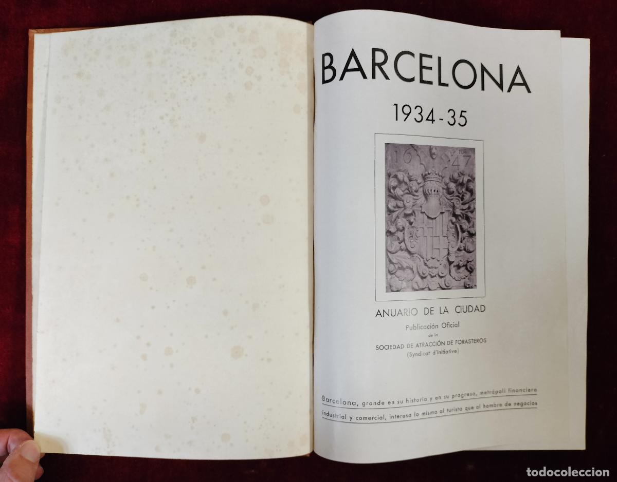 Libros antiguos: ANUARIO DE LA CIUDAD DE BARCELONA, 1934 - 1935. SOCIEDAD DE ATRACCI&Oacute;N DE FORASTEROS. 1935
