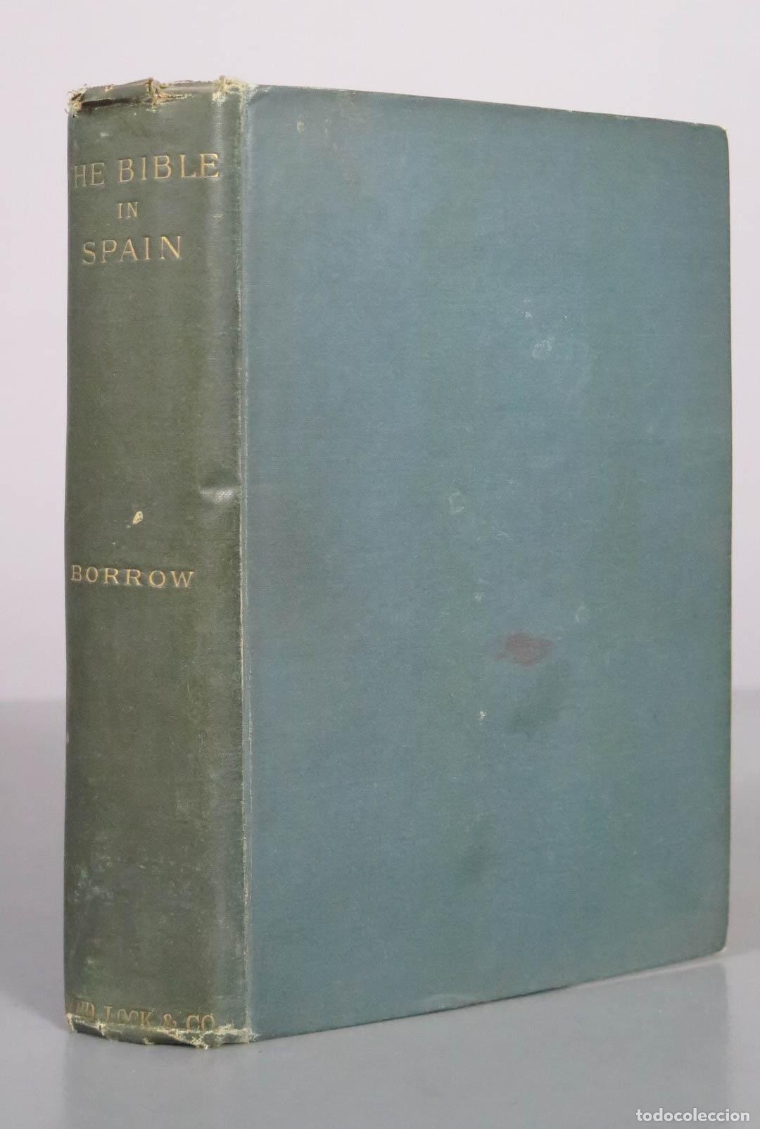 Livres anciens: The Bible in Spain - George Borrow - Ward, Lock and Co. 1889