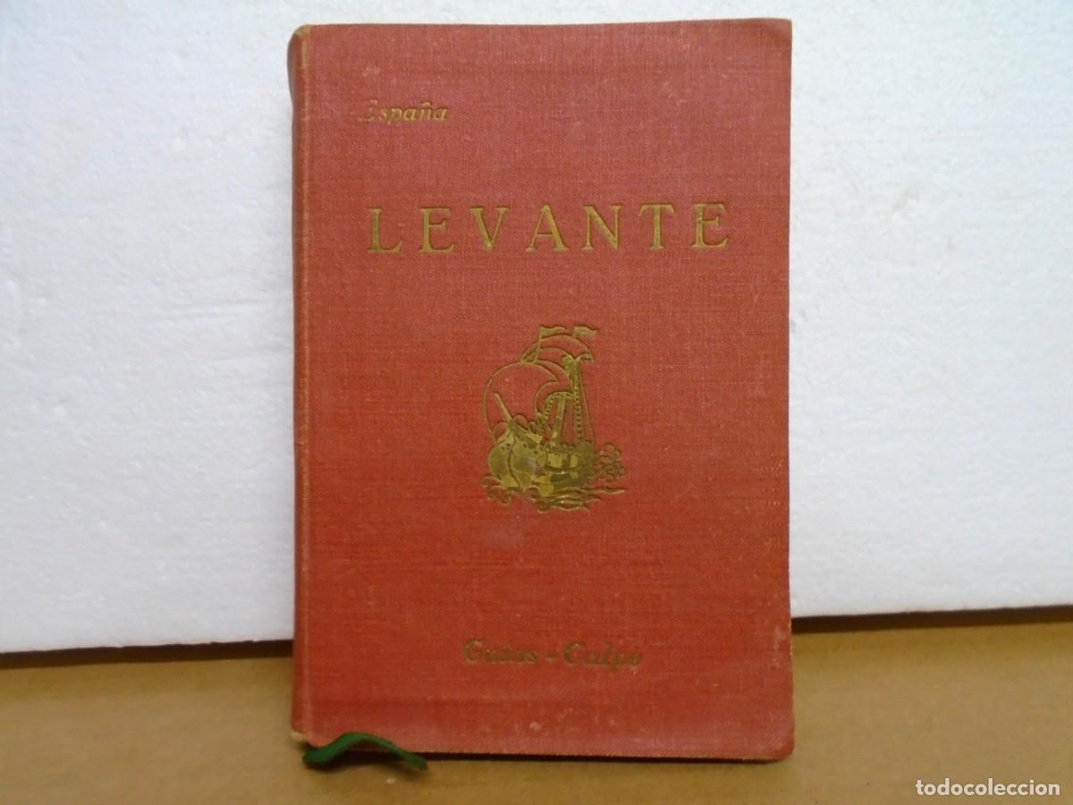 Libros antiguos: GUIAS-CALPE N&ordm; III/LEVANTE(PROVINCIAS VALENCIANAS Y MURCIANAS)/ELIAS TORMO 1923.