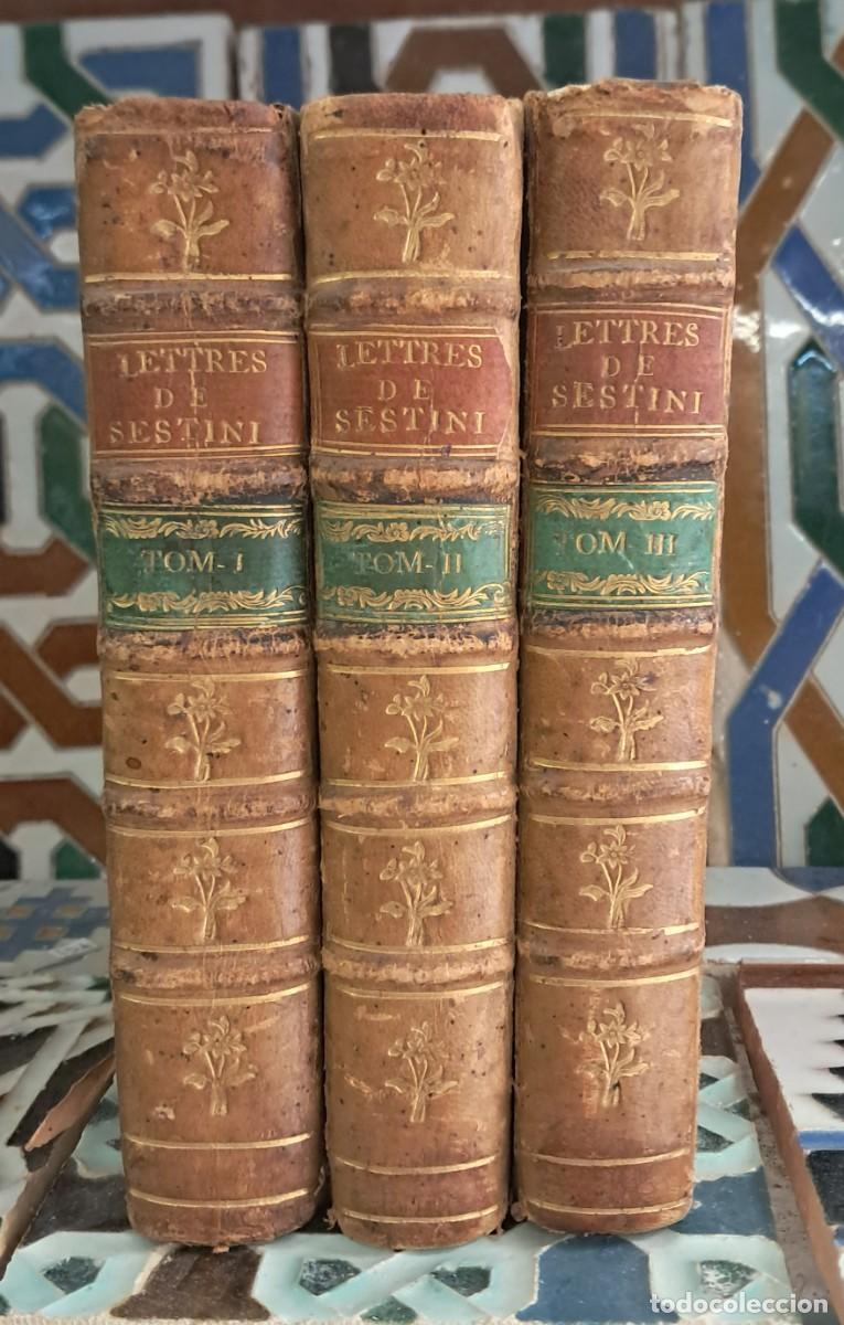 Libros antiguos: Lettres de Monsieur L&rsquo;abb&eacute; Dominique Sestini sur la Sicilie et la Turquie. Par&iacute;s. 1789.