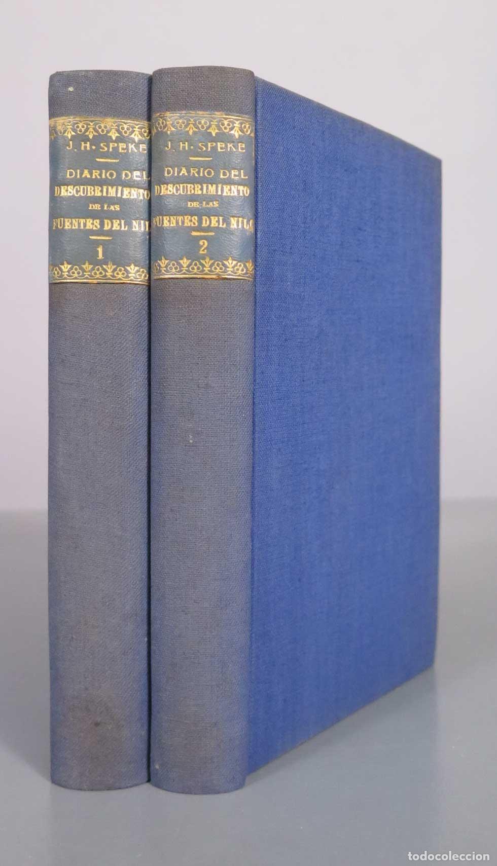 Libros antiguos: Diario del descubrimiento de las fuentes del Nilo Hanning Speke - Espasa-Calpe. 1921 2 TOMOS