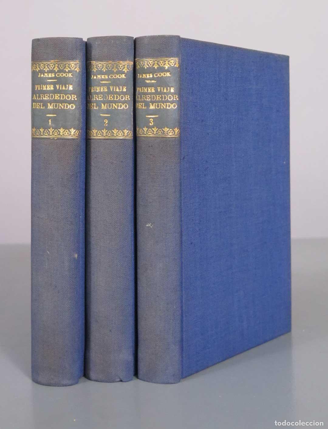 Libros antiguos: RELACION DE SU PRIMER VIAJE ALREDEDOR DEL MUNDO . COOK. 1936. 3 TOMOS