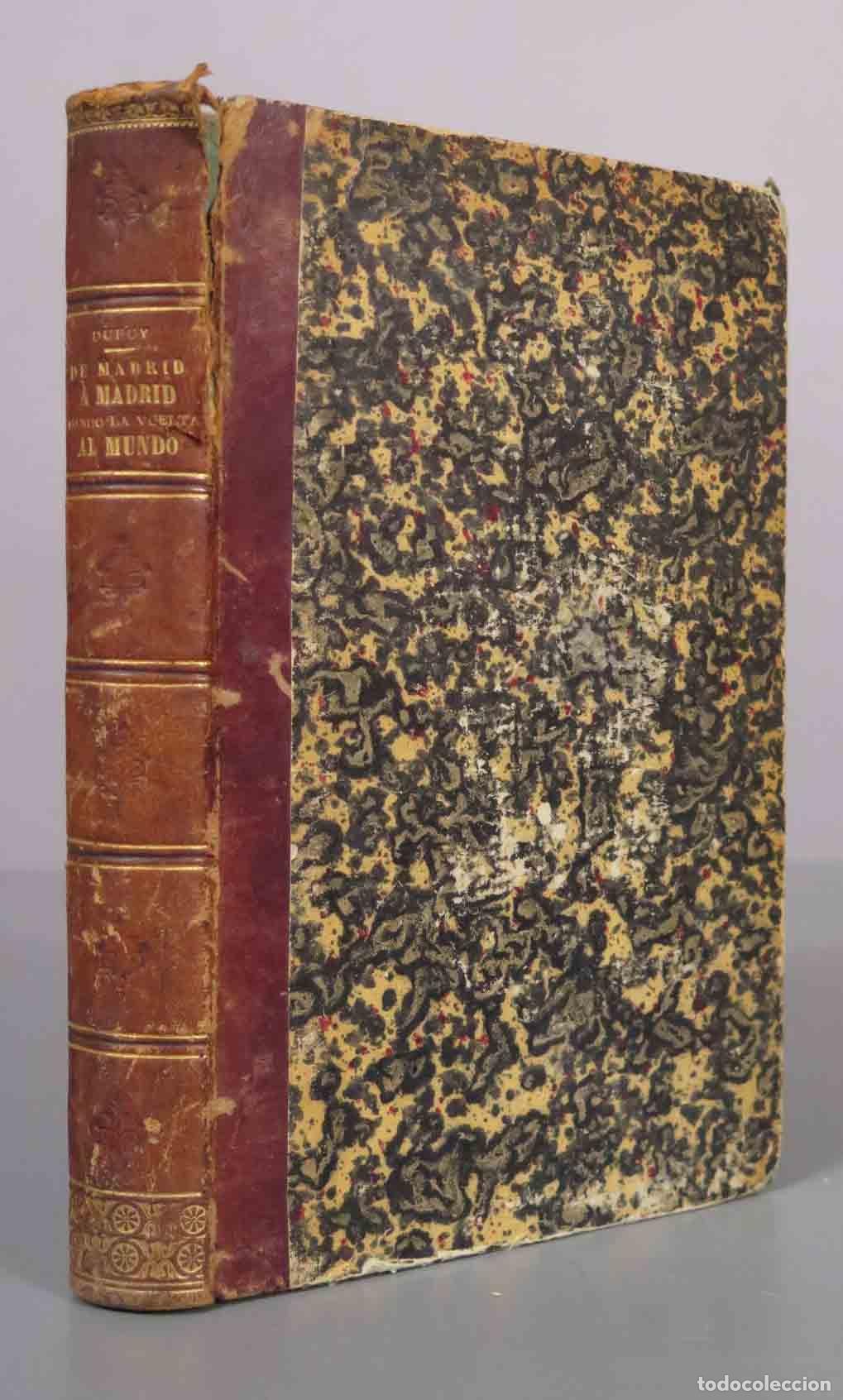 Libros antiguos: DE MADRID MADRID, DANDO LA VUELTA AL MUNDO, ENRIQUE DUPUY DE L&Ocirc;ME 1877