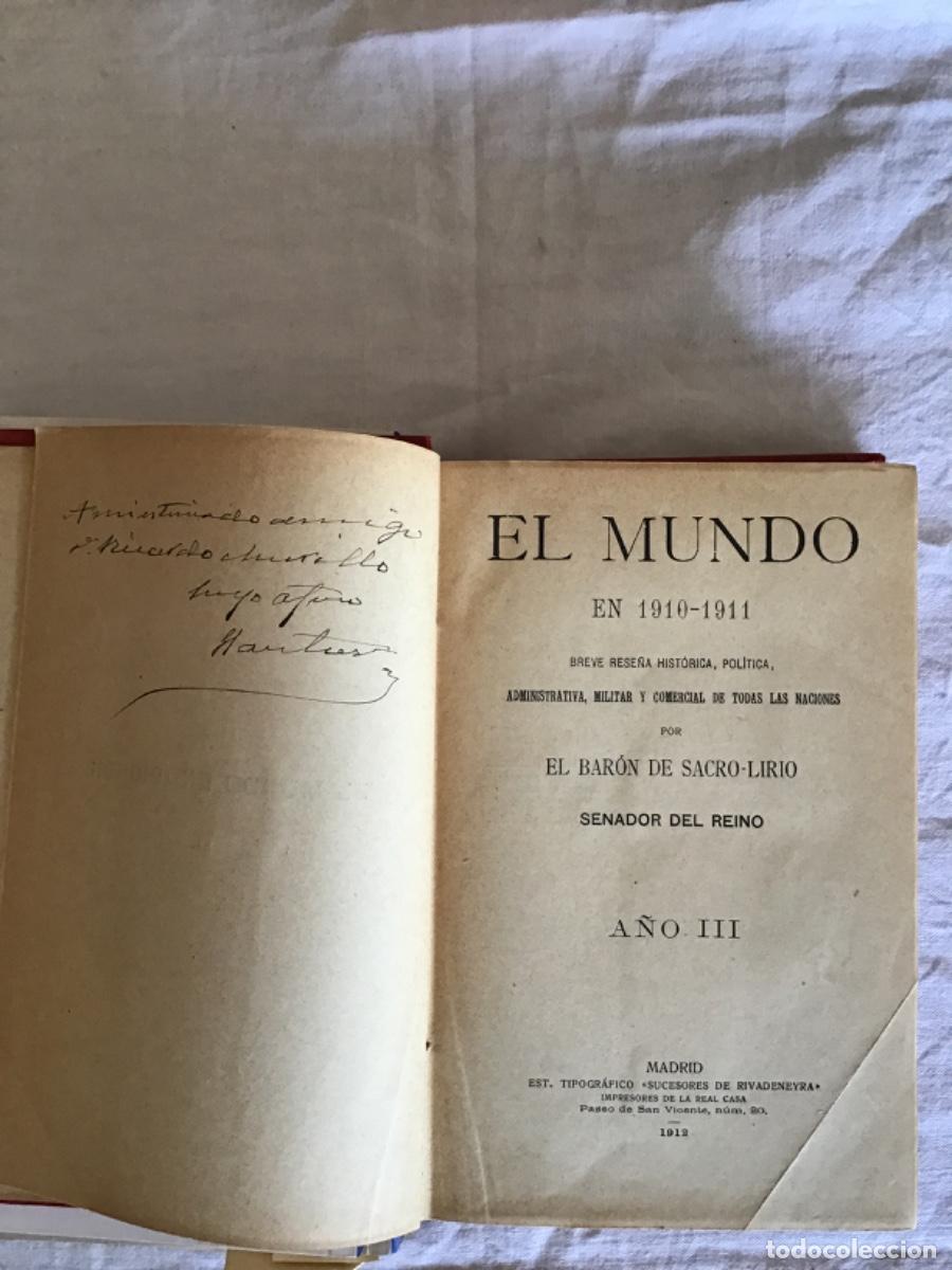 Libros antiguos: El mundo emn 1910-1911, Breve rese&ntilde;a hist&oacute;rica, pol&iacute;tica,&hellip;por Bar&oacute;n de Sacro-Lirio, 1912