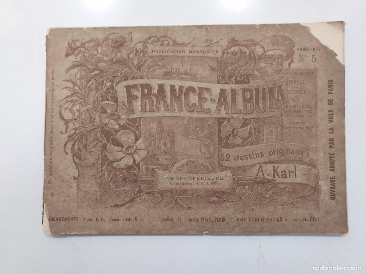 Libros antiguos: FRANCE-ALBUM SEINE-INFERIEURE. DIEPPE. 32 p&aacute;ginas (l&aacute;minas). A. Karl. Paris, 1893