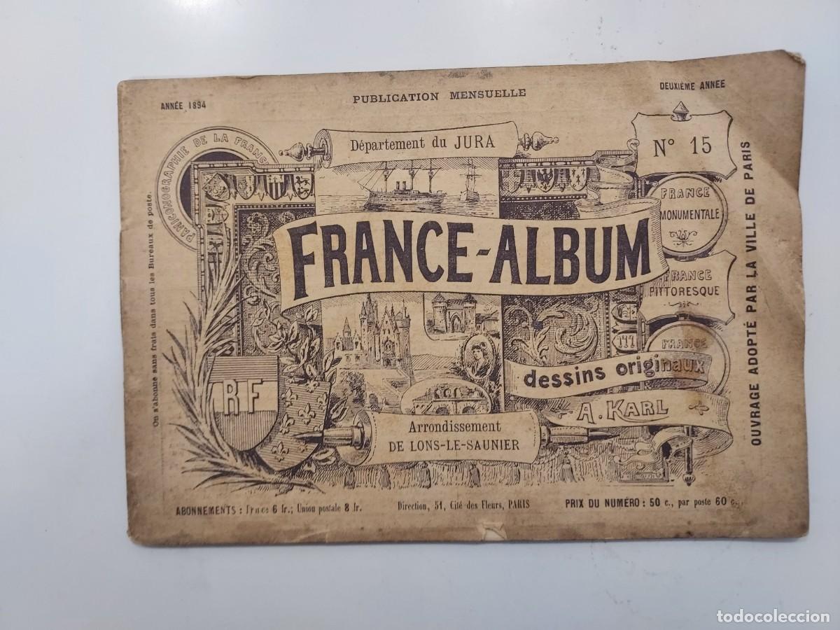 Libros antiguos: FRANCE-ALBUM DE LONS-LE-SAUNIER. 32 p&aacute;ginas (l&aacute;minas). A. Karl. Paris, 1894