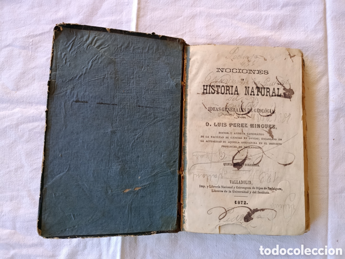 Libros antiguos: Nociones de Historia Natural e Ideas Generales de Geolog&iacute;a &ndash; Luis P&eacute;rez Minguez &ndash; 5.&ordf; edici&oacute;n &ndash; Vall