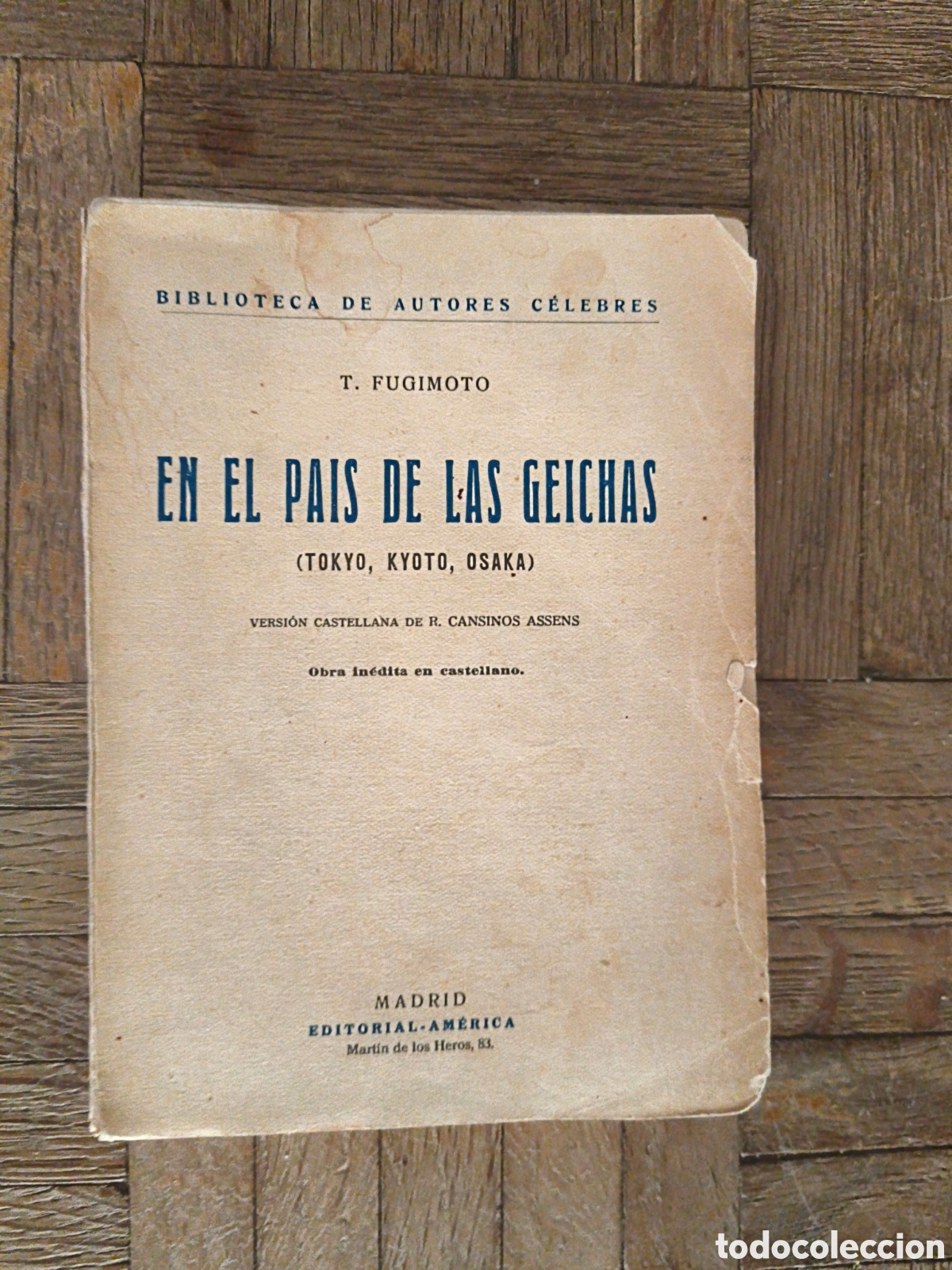 Libros antiguos: En el pais de las geichas. Fugimoto.